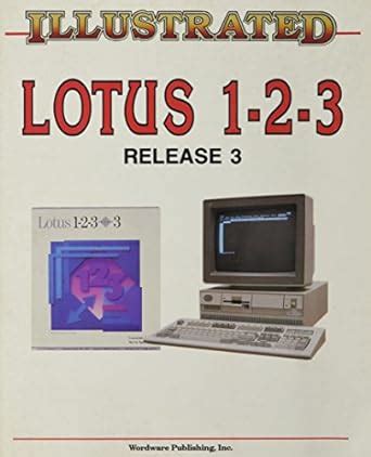 Illustrated Lotus 1-2-3 Release 2 . 2 PDF