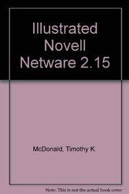 Illustrated Novell Netware 2.15 Kindle Editon