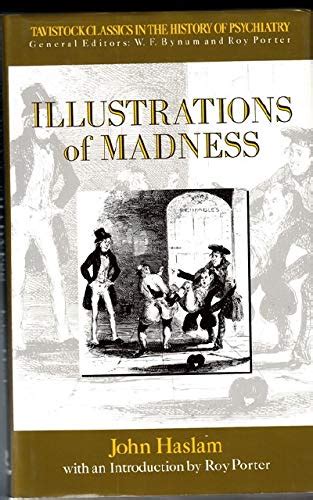 Illustrations of Madness Tavistock Classics in the History of Psychiatry Kindle Editon