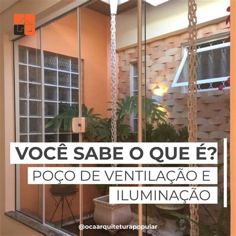 Ilumine sua Casa com Poços de Luz: Um Guia Definitivo