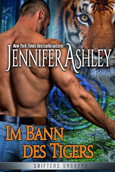 Im Bann des Tigers Deutsche Ausgabe Shifters Unbound Volume 5 German Edition PDF