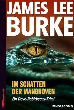 Im Schatten der Mangroven Detective Dave Robicheaux German Edition Doc