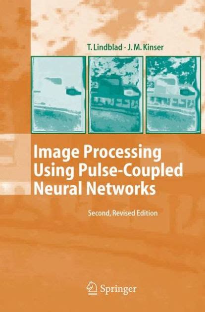 Image Processing Using Pulse Coupled Neural Networks Kindle Editon