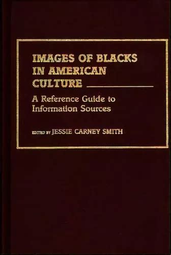 Images of Blacks in American Culture A Reference Guide to Information Sources Kindle Editon