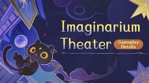 Imaginarium Theatre Genshin: Unlocking the Enchanted Realm