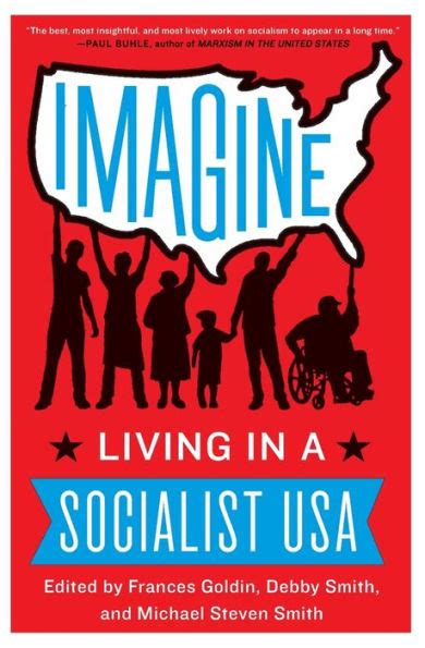 Imagine Living in a Socialist USA Reader