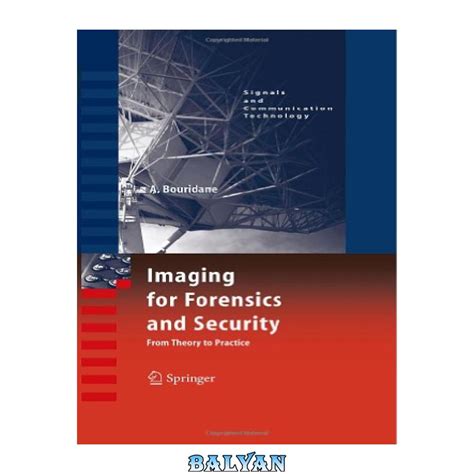 Imaging for Forensics and Security From Theory to Practice Kindle Editon
