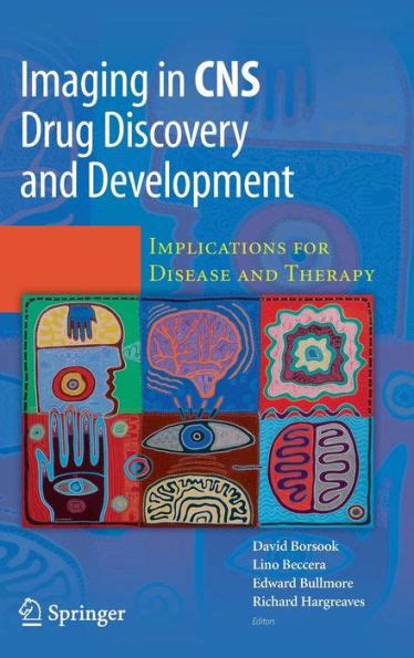 Imaging in CNS Drug Discovery and Development Implications for Disease and Therapy 1st Edition Epub