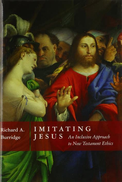 Imitating Jesus An Inclusive Approach to New Testament Ethics PDF