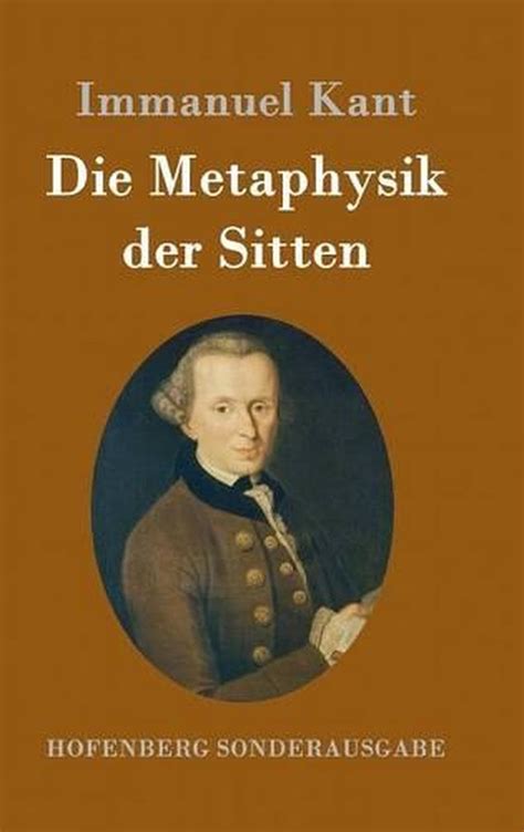 Immanuel Kant s Metaphysik Der Sitten German Edition Reader