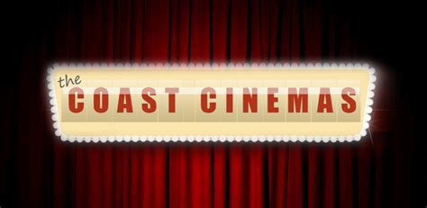 Immerse Yourself in Cinematic Excellence at Coast Cinemas Fort Bragg CA