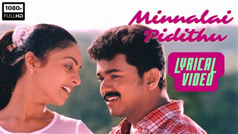 Immerse Yourself in the Enchanting Lyrics of "Minnalai Pidithu": A Comprehensive Guide