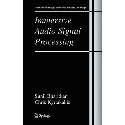 Immersive Audio Signal Processing 1st Edition Kindle Editon