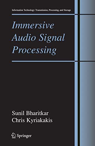 Immersive Audio Signal Processing 1st Edition Kindle Editon