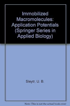 Immobilized Macromolecules Application Potentials Doc