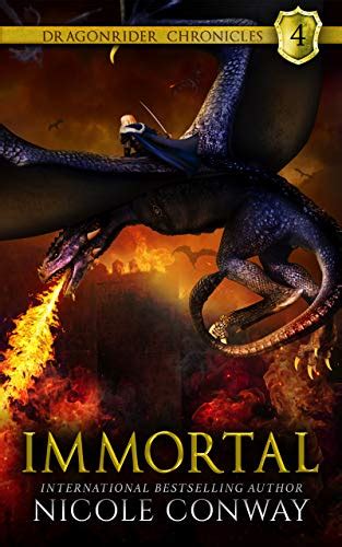 Immortal The Dragonrider Chronicles