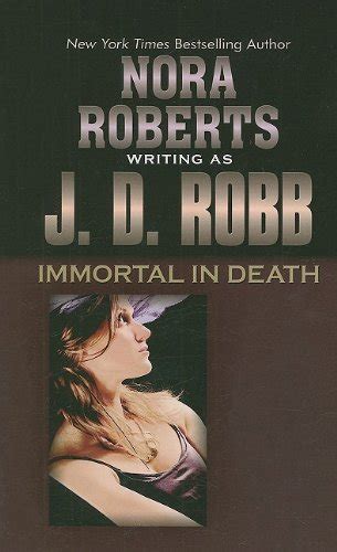 Immortal in Death Thorndike Press Large Print Famous Authors Series Doc