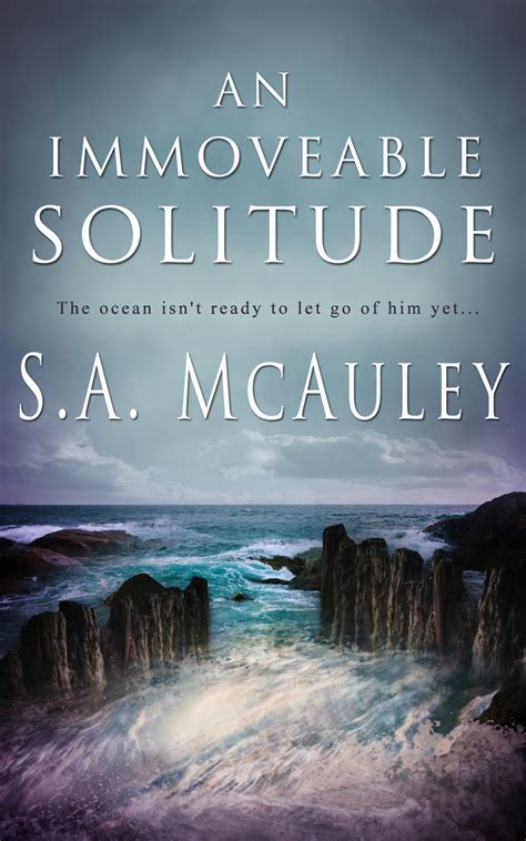 Immoveable Solitude S McAuley Kindle Editon