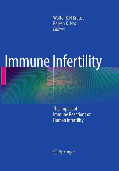 Immune Infertility The Impact of Immune Reactions on Human Infertility Reader