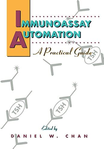 Immunoassay Automation A Practical Guide Reader