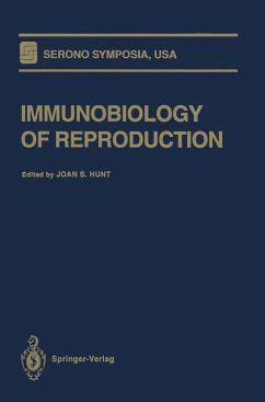 Immunobiology Of Reproduction Reader