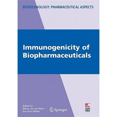 Immunogenicity of Biopharmaceuticals 1st Edition Epub