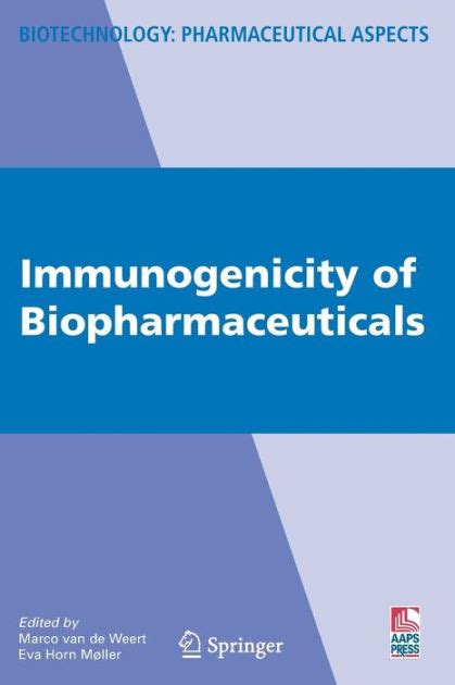 Immunogenicity of Biopharmaceuticals 1st Edition Epub