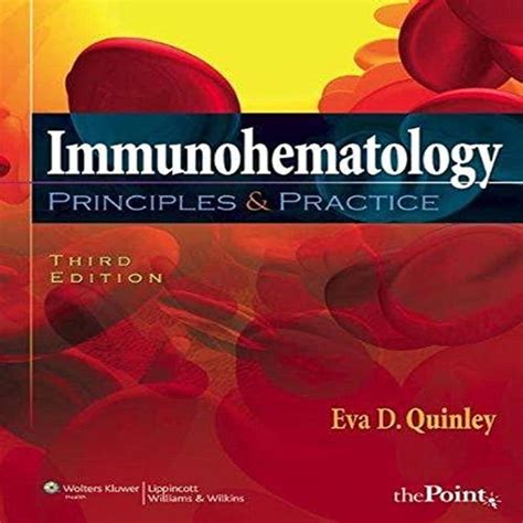 Immunohematology Principles and Practice Reader