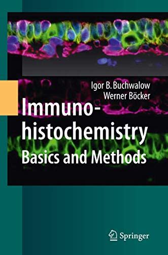 Immunohistochemistry : Basics and Methods 1st Edition Epub