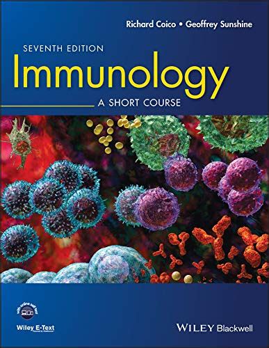 Immunology: A Short Course (Coico, Immunology) Ebook Kindle Editon