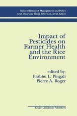 Impact of Pesticides on Farmer Health and the Rice Environment 1st Edition Doc