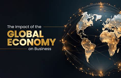 Impact on the Global Economy