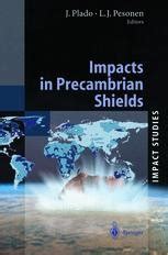 Impacts in Precambrian Shields 1st Edition PDF