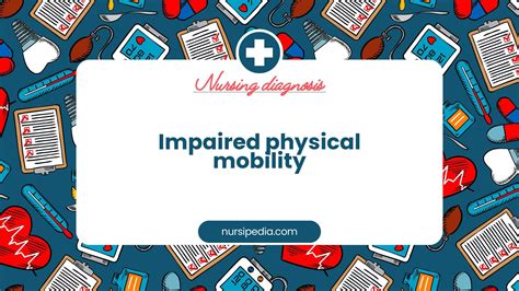 Impaired Mobility: