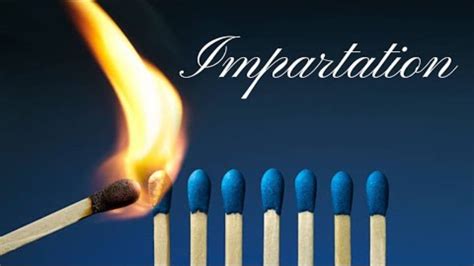 Impartation