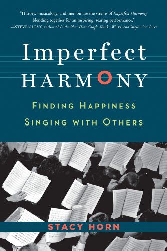 Imperfect Harmony Finding Happiness Singing with Others Epub