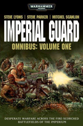 Imperial Guard Omnibus Volume 1 Warhammer 40000 Doc