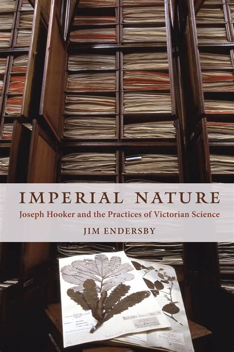 Imperial Nature Joseph Hooker and the Practices of Victorian Science Epub