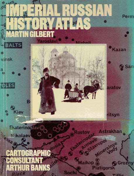 Imperial Russian History Atlas