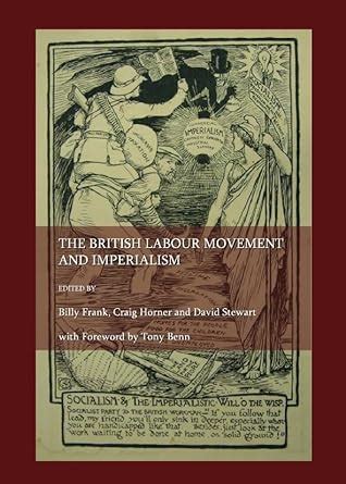 Imperialism and the British Labour Movement PDF