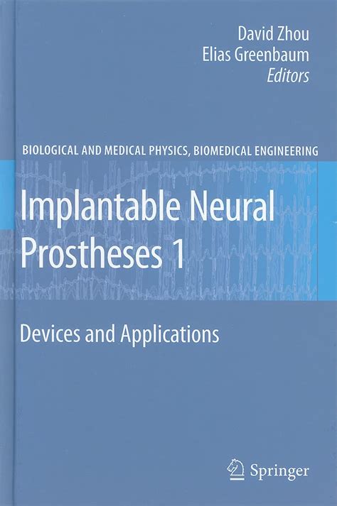 Implantable Neural Prostheses 1 Devices and Applications PDF