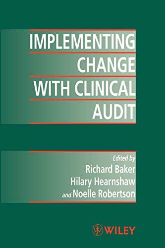 Implementing Change with Clinical Audit Epub