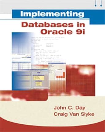 Implementing Databases in Oracle 9i Epub