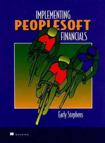 Implementing Peoplesoft Financials A Guide for Success Epub