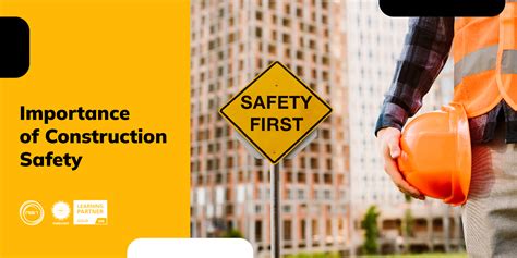 Importance of Construction Safety