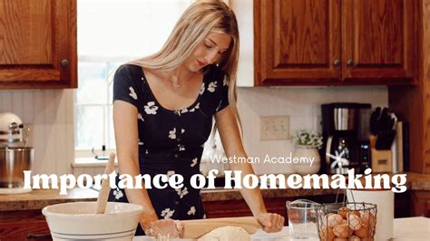 Importance of Homemaking: