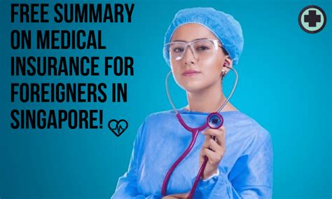 Importance of Medical Insurance for Foreigners in Singapore