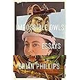 Impossible Owls: Essays Doc