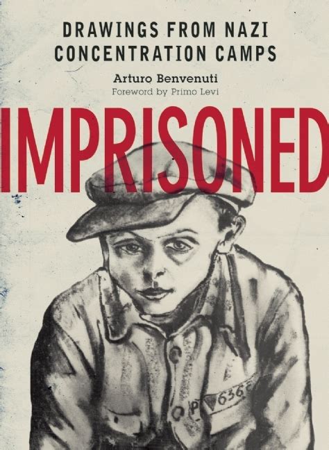 Imprisoned Drawings from Nazi Concentration Camps PDF