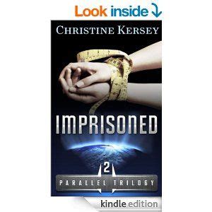 Imprisoned Parallel Trilogy Book 2 Volume 2 Reader